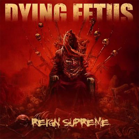 Dying Fetus: továbbra is kompromisszumoktól mentesen