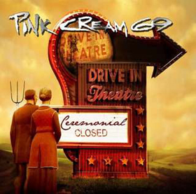 Pink Cream 69: Ceremonial