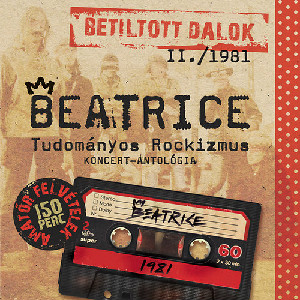 Beatrice: Betiltott dalok II. - Tudományos rockizmus