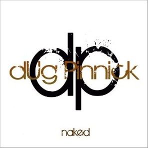 dUg Pinnick: Naked