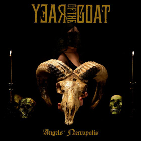Year Of The Goat: Angels’ Necropolis