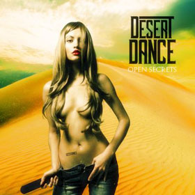 Desert Dance: Open Secrets