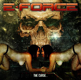 E-Force: The Curse...