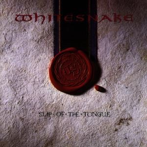 Whitesnake: Slip Of The Tongue