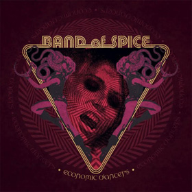 Band Of Spice: Economic Dancers