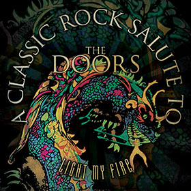 V/A: Light My Fire – A Classic Rock Salute To The Doors