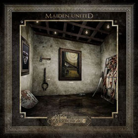 Maiden UniteD: Remembrance