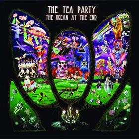 The Tea Party: The Ocean At The End
