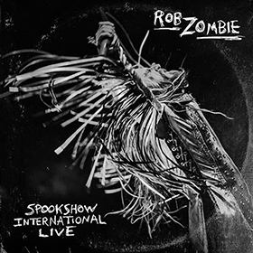 Rob Zombie: Spookshow International Live