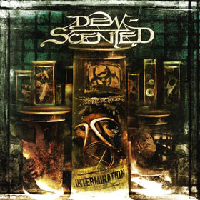Dew-Scented: Intermination