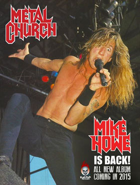 Bő két évtized után ismét Mike Howe a Metal Church énekese