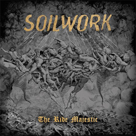 Soilwork: The Ride Majestic