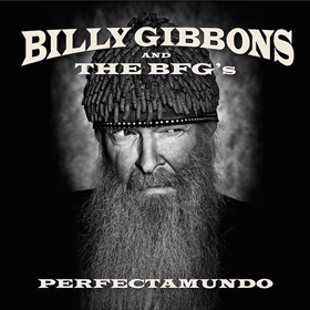 Billy Gibbons & The BFG’s: Perfectamundo