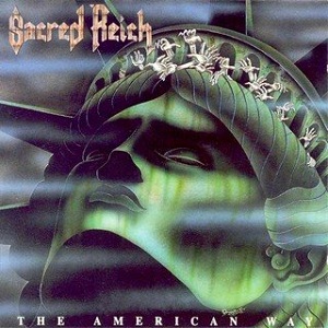 Sacred Reich: The American Way