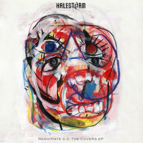 Halestorm: ReAniMate 3.0: The CoVeRs eP