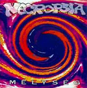 Necropsia: Mélység