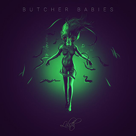 Butcher Babies: Lilith