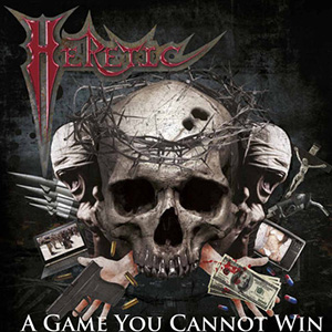 Heretic: A Game You Cannot Win