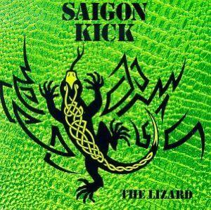 Saigon Kick: The Lizard