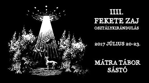 Ismét Fekete Zaj Osztálykirándulás Sástón