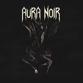 Aura Noir: Aura Noire