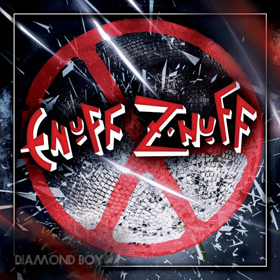 Enuff Z’nuff: Diamond Boy