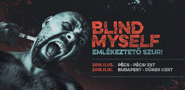 Két koncert erejéig ismét összeáll a Blind Myself