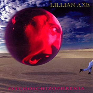 Lillian Axe: Psychoschizophrenia