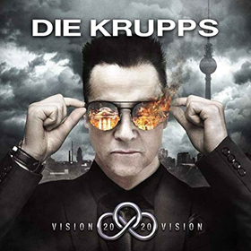 Die Krupps:  Vision 2020 Vision