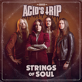 Acid’s Trip: Strings Of Soul