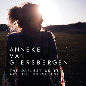 Anneke van Giersbergen: The Darkest Skies Are The Brightest