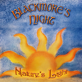Blackmore’s Night: Nature’s Light
