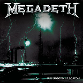 Megadeth: Unplugged In Boston (Live 2001)