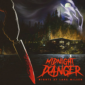 Midnight Danger: Nights At Lake Milsen