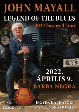 2022 áprilisában Budapestre érkezik John Mayall