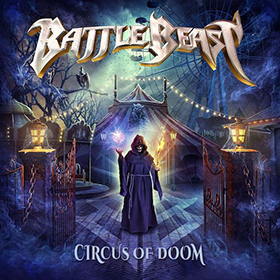 Battle Beast: Circus Of Doom