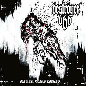 Deströyer 666: Never Surrender