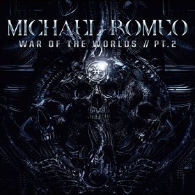 Michael Romeo: War Of The Worlds / Pt. 2