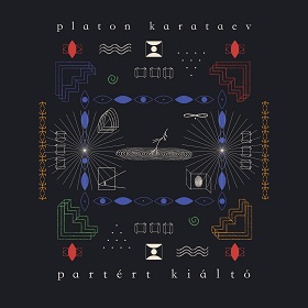 Platon Karataev: Partért kiáltó