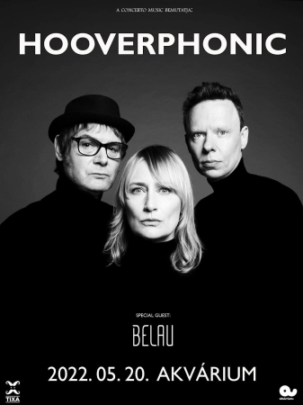 Május 20-án a Hooverphonic és a Belau koncertezik az Akváriumban