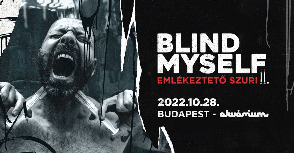 Hat év után újra színpadon a Blind Myself