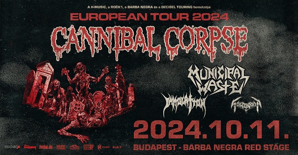 Cannibal Corpse, Municipal Waste, Immolation és Schizophrenia Budapesten