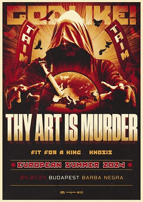 Thy Art Is Murder, Fit For A King és Knosis Budapesten