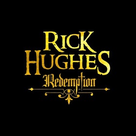 Rick Hughes: Redemption