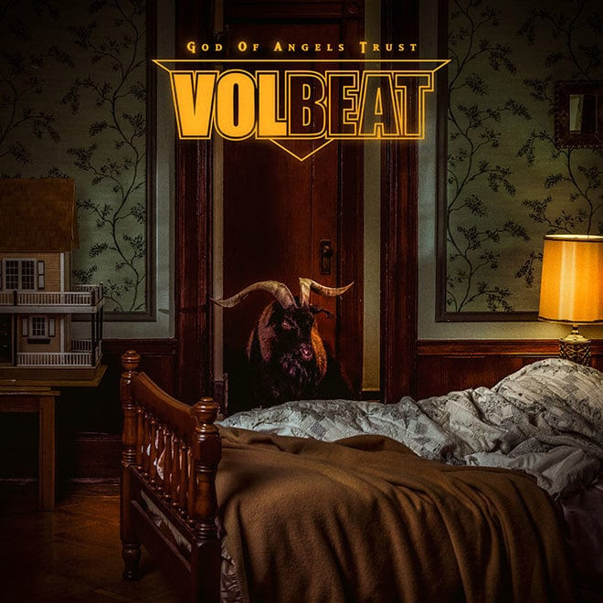 Volbeat: God Of Angels Trust