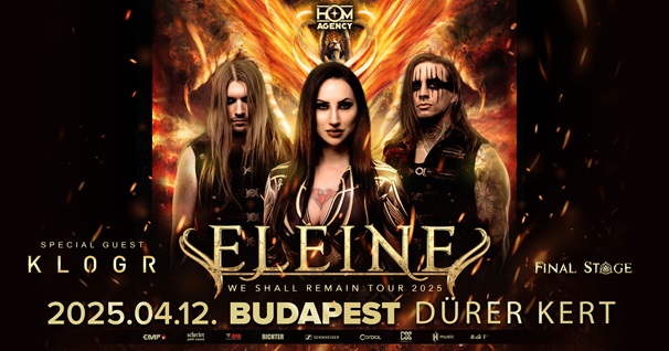 Eleine, Klogr és Final Stage a Dürerben