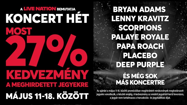 Újra itt a Koncert Hét: 27 százalék kedvezménnyel kínál jegyeket a Live Nation
