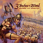 3 Inches Of Blood: Advance And Vanguish