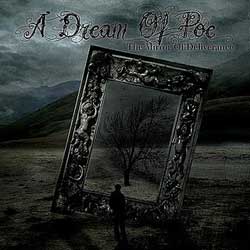 A Dream Of Poe: The Mirror Of Deliverance