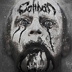 Caliban: I Am Nemesis